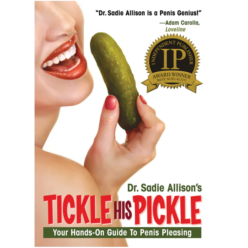 TICKLE HIS PICKLE