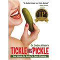 TICKLE HIS PICKLE